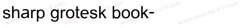 sharp grotesk book字体转换